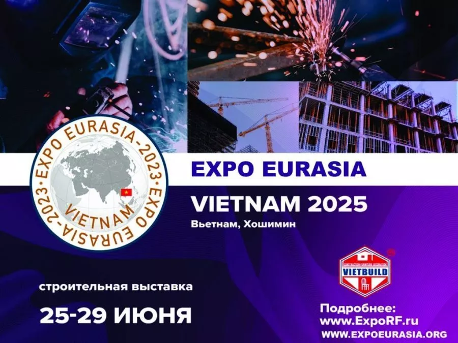 Выставка «EXPO EURASIA VIETNAM 2025»